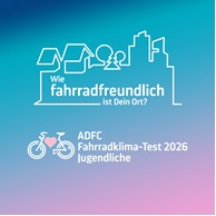 Umfrage ADFC Fahrradklima-Test 2026